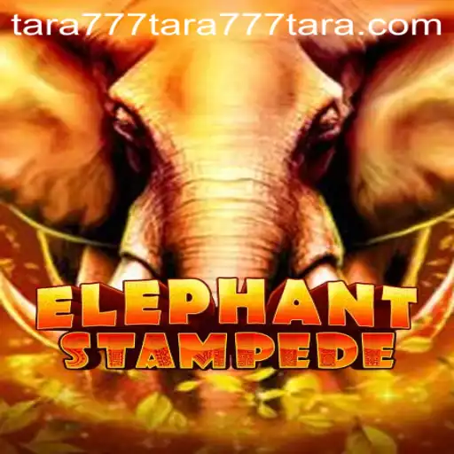 Dive into the Exciting World of ElephantStampede with Tara777