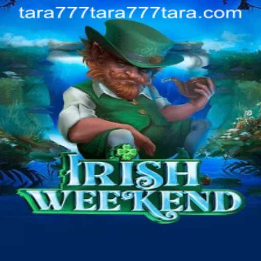 Exploring the Thrills of IrishWeekend: Rules and Gameplay