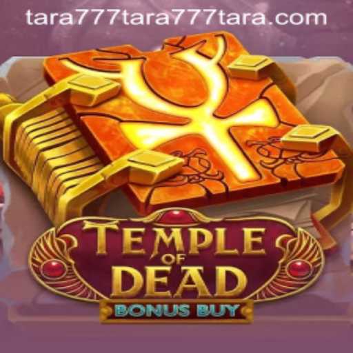 Exploring TempleofDeadBonusBuy: A Thrilling Digital Adventure