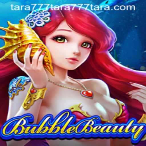 Unveiling BubbleBeauty: The Vibrant World of Tara777